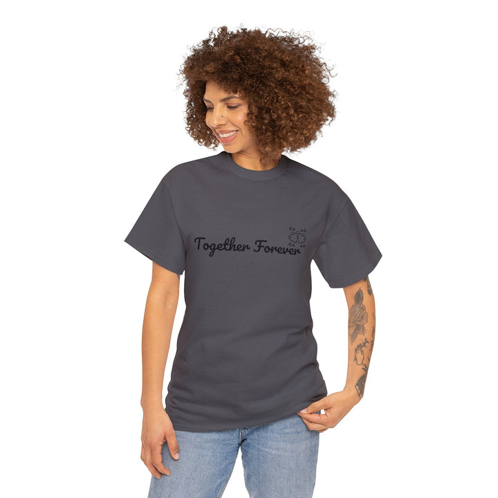 Together Forever Simple Comfy Tee